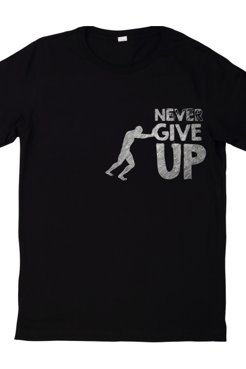 NEVER GİVE UP BASKILI SİYAH T-SHIRT